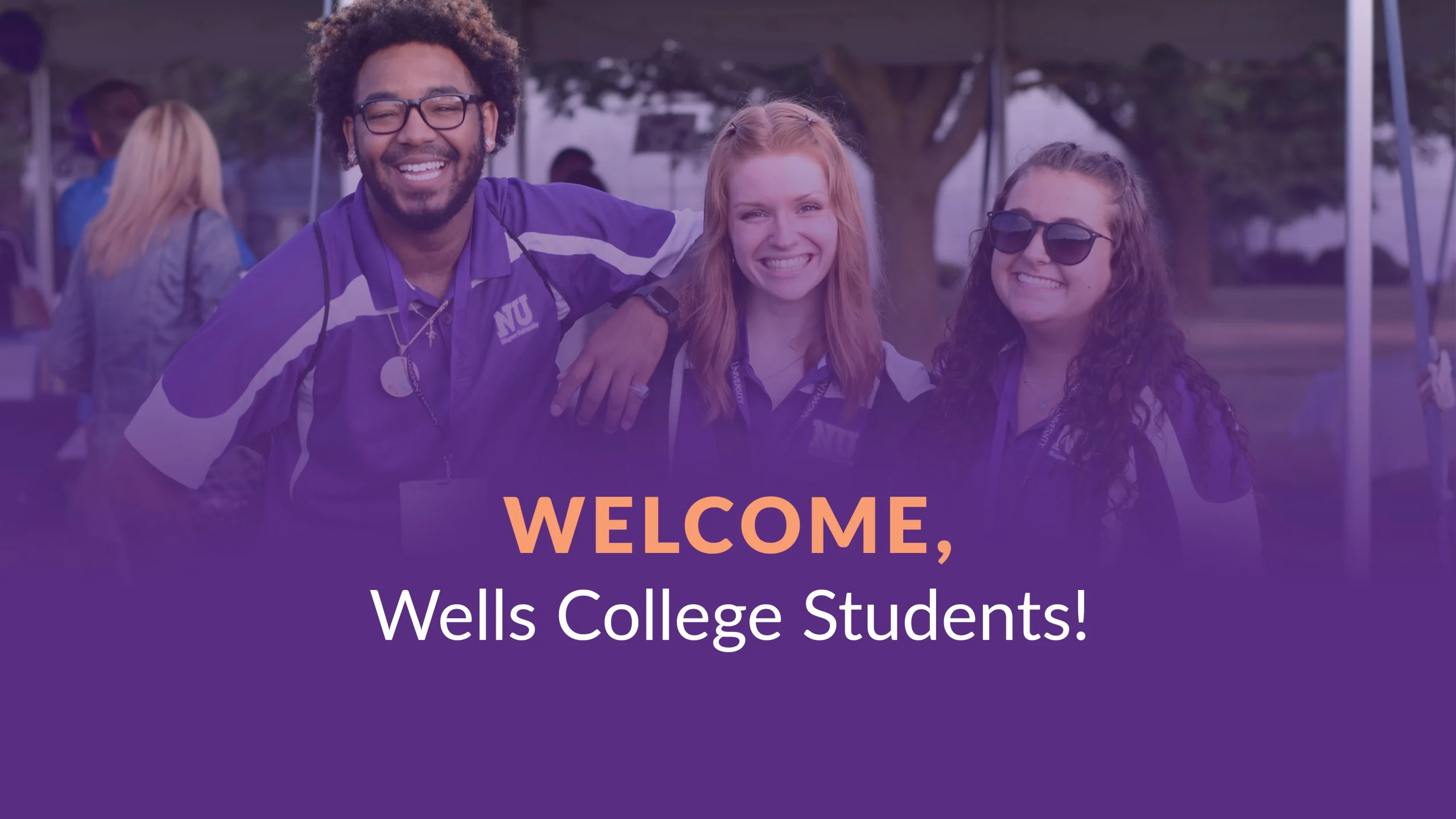 Welcome Wells College Students